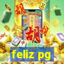 feliz pg